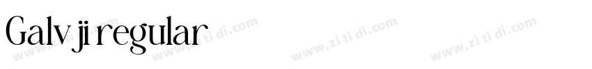 Galvji regular字体转换